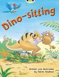 Cover image for Bug Club Independent Fiction Year Two Orange B Dino-sitting