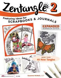 Cover image for Zentangle 2, Expanded Workbook Edition