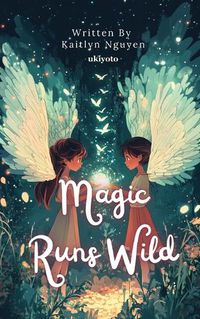 Cover image for Magic Runs Wild