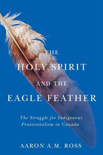 Cover image for The Holy Spirit and the Eagle Feather