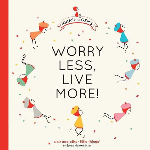 Cover image for Worry Less, Live More!