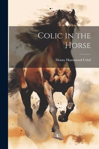 Cover image for Colic in the Horse