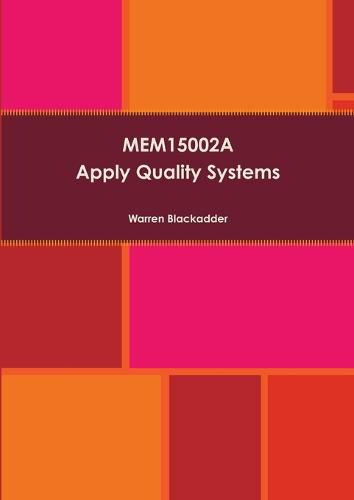 Cover image for Mem15002a Apply Quality Systems