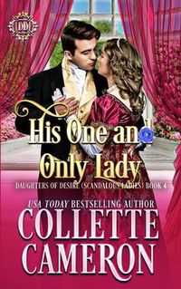 Cover image for His One and Only Lady: A Sweet Historical Regency Romance