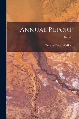 Cover image for Annual Report; 10, 1901