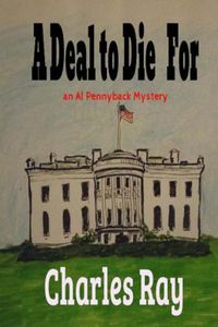 Cover image for A Deal to Die For: an Al Pennyback mystery