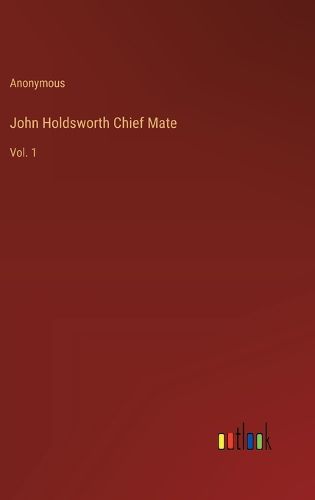 John Holdsworth Chief Mate