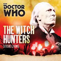 Cover image for Doctor Who: The Witch Hunters: A 1st Doctor novel