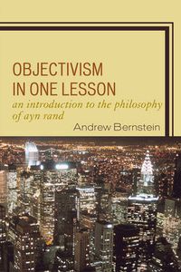 Cover image for Objectivism in One Lesson: An Introduction to the Philosophy of Ayn Rand