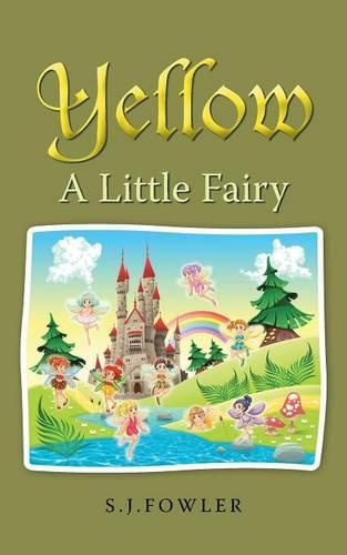 Cover image for Yellow: A Little Fairy