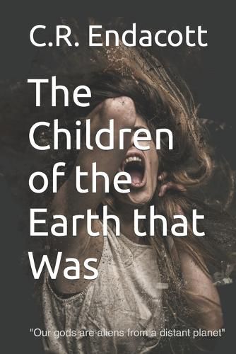 Cover image for The Children of the Earth that Was