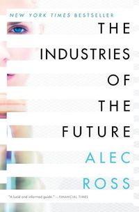 Cover image for The Industries of the Future