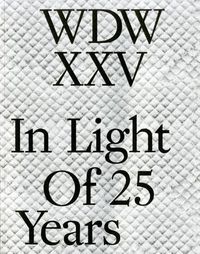 Cover image for WDWXXV: In Light of 25 Years