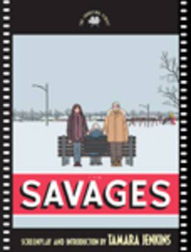 Cover image for Savages: The Shooting Script