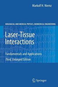 Cover image for Laser-Tissue Interactions: Fundamentals and Applications