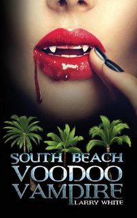 Cover image for South Beach Voodoo Vampire