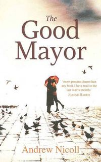 Cover image for The Good Mayor