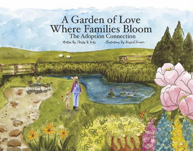 Cover image for A Garden of Love Where Families Bloom