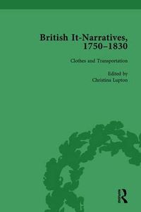 Cover image for British It-Narratives, 1750-1830, Volume 3