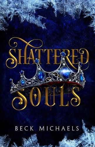 Cover image for Shattered Souls (Guardians of the Maiden #3)