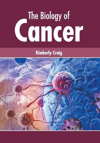 Cover image for The Biology of Cancer