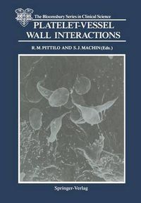 Cover image for Platelet-Vessel Wall Interactions