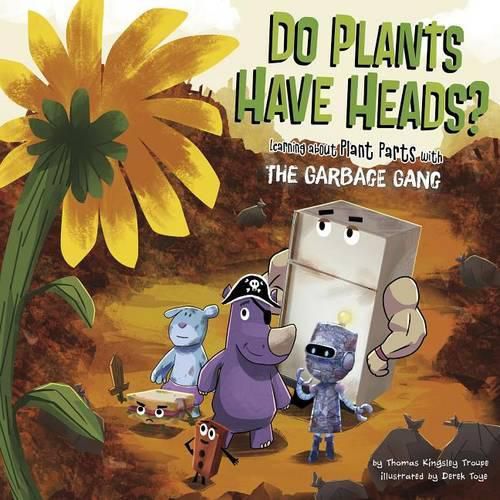 Cover image for Do Plants Have Heads?: Learning About Plant Parts