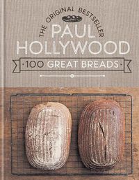 Cover image for 100 Great Breads: The Original Bestseller