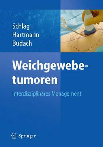 Cover image for Weichgewebetumoren: Interdisziplinares Management