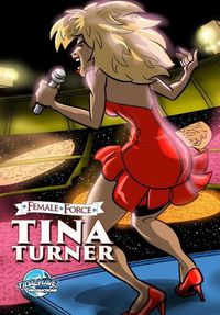 Cover image for Female Force: Tina Turner