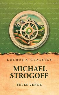 Cover image for Michael Strogoff