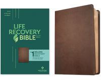 Cover image for NLT Life Recovery Bible, Second Edition, Rustic Brown