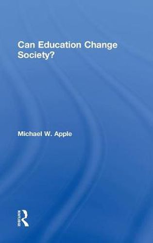 Cover image for Can Education Change Society?