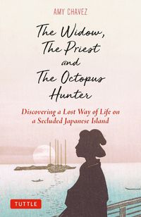 Cover image for The Widow, The Priest and The Octopus Hunter