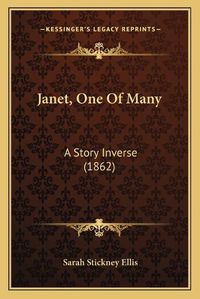 Cover image for Janet, One of Many: A Story Inverse (1862)