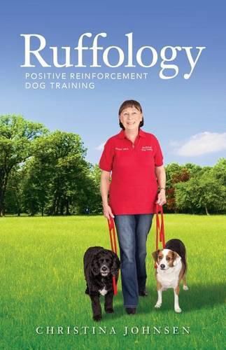 Cover image for Ruffology: Positive Reinforcement Dog Training