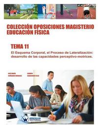 Cover image for Coleccion Oposiciones Magisterio Educacion Fisica. Tema 11