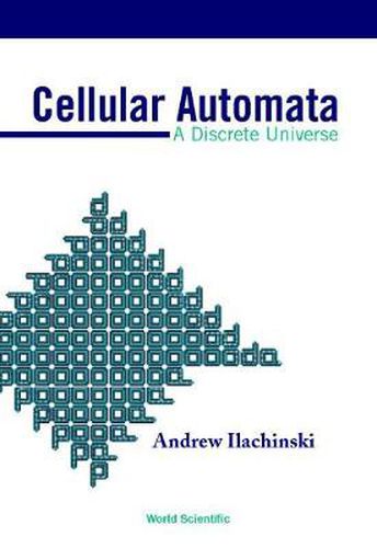 Cover image for Cellular Automata: A Discrete Universe