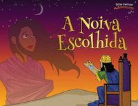 Cover image for A noiva escolhida: As aventuras de Ester