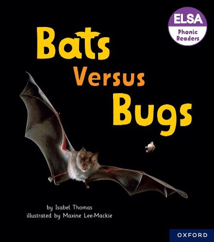 Cover image for ELSA Phonic Readers Bats versus Bugs