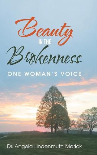 Cover image for Beauty in the Brokenness: One Woman'S Voice