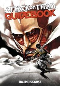 Cover image for Attack On Titan Guidebook: Inside & Outside