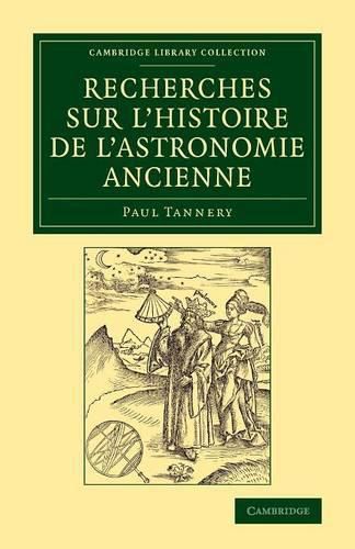 Cover image for Recherches sur l'histoire de l'astronomie ancienne