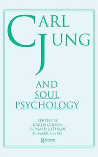 Cover image for Carl Jung and Soul Psychology