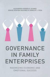 Cover image for Governance in Family Enterprises: Maximising Economic and Emotional Success