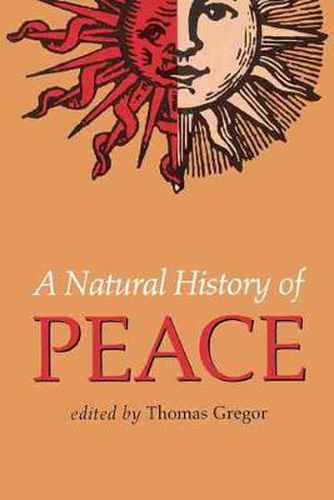 Cover image for A Natural History of Peace