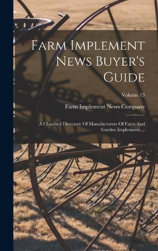 Cover image for Farm Implement News Buyer's Guide