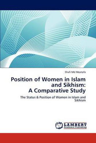 Position of Women in Islam and Sikhism: A Comparative Study