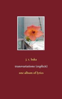 Cover image for transvariations (explicit): one album of lyrics