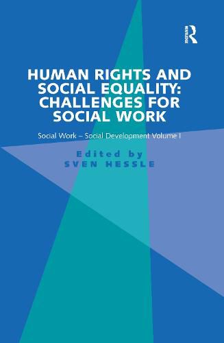 Cover image for Human Rights and Social Equality: Challenges for Social Work: Social Work-Social Development Volume I